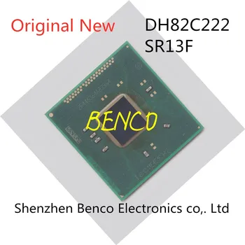 100%Novo DH82C222 SR13F Chips BGA