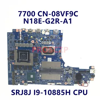CN-08VF9C 08VF9C 8VF9C Para DELL 7700 Laptop placa-Mãe Com SRJ8J I9-10885H CPU N18E-G2R-A1 100% Testado a Funcionar Bem