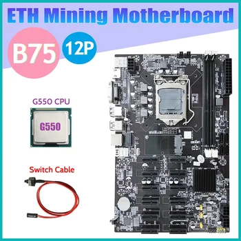 B75 12 PCIE ETH de Mineração placa-Mãe+G550 CPU+Cabo de conexão do Interruptor LGA1155 MSATA USB3.0 SATA3.0 DDR3 B75 BTC Mineiro placa-Mãe
