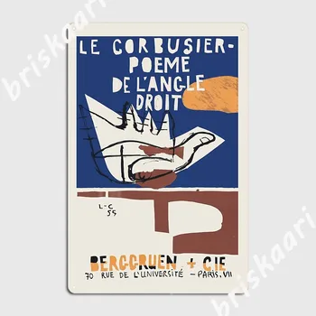 Le Corbusier Exposição De Pôster Para Poeme De L'Angle Droit De 1995, Em Paris Sinal De Metal Placas Mural De Estanho Sinal Cartaz