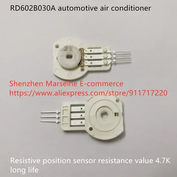Novo Original 100% RD602B030A automotivo condicionador de ar resistivos de posição do sensor do valor de resistência de 4,7 K longa vida (MUDAR)