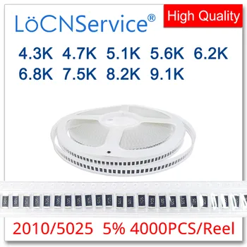 LoCNService 2010 J 5% 4000PCS 4.3 4.7 K K 5.1 5.6 K K 6.2 K 6.8 K 7.5 K 8.2 K 9.1 K smd de Alta qualidade 5025 resistor OHMS